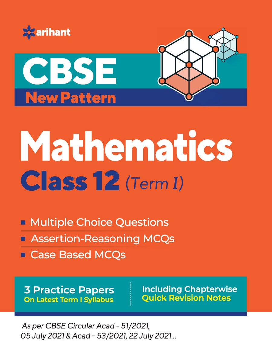 cbse-new-pattern-mathematics-class-12-for-2021-22-exam-mcqs-based-book