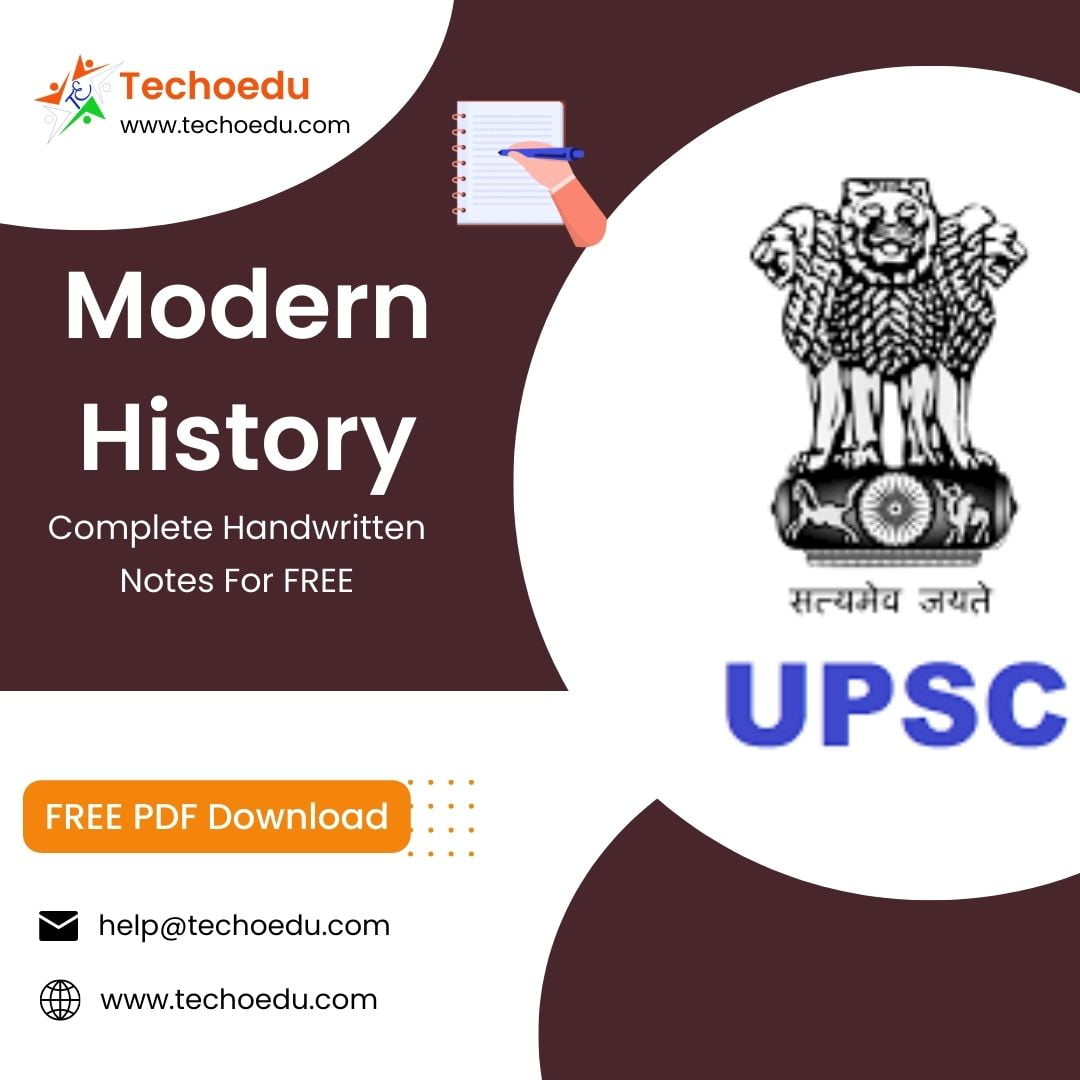 Modern History Notes For UPS Free PDF Download - Techoedu